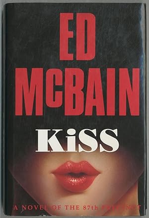 Imagen del vendedor de Kiss: A Novel of the 87th Precinct a la venta por Between the Covers-Rare Books, Inc. ABAA