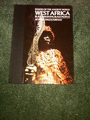 Imagen del vendedor de Echoes of the Ancient World : West Africa, Black Kingdoms, Black Peoples a la venta por H&G Antiquarian Books