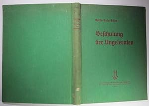 Seller image for Beschulung der Ungelernten. for sale by Antiquariat Roland Ggler