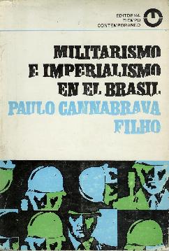 Seller image for Militarismo e imperialismo en el Brasil for sale by Rincn de Lectura