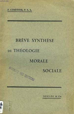 Seller image for BREVE SYNTHESE DE THEOLOGIE MORALE SOCIALE for sale by Le-Livre