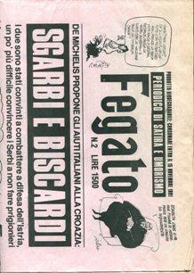 FEGATO, quindicinale di satira e umorismo (1991-1992) 4 giornali., Milano, F.D.A., 1991