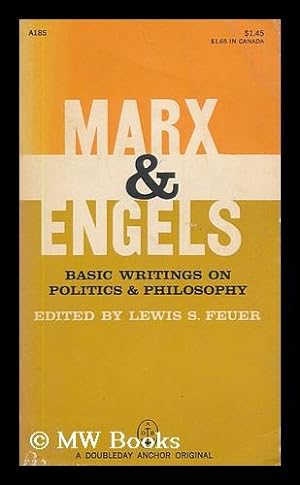 Seller image for Basic writings on politics and philosophy / by Karl Marx and Friedrich Engels. Edited by Lewis S. Feuer for sale by MW Books Ltd.