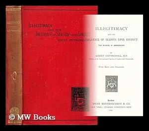 Bild des Verkufers fr Illegitimacy ; and, The influence of seasons upon conduct : two studies in demography / by Albert Leffingwell zum Verkauf von MW Books Ltd.