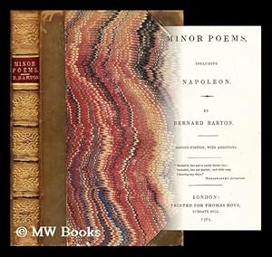 Imagen del vendedor de Minor poems, including Napoleon / by Bernard Barton a la venta por MW Books Ltd.