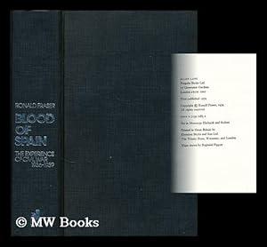 Image du vendeur pour Blood of Spain : the experience of Civil War, 1936-1939 / Ronald Fraser mis en vente par MW Books Ltd.