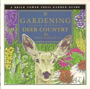 Seller image for Gardening in Deer Country for sale by Storbeck's