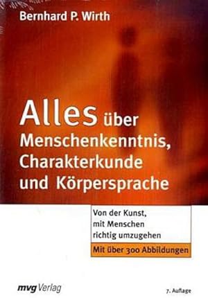 Seller image for Alles ber Menschenkenntnis, Charakterkunde und Krpersprache for sale by BuchWeltWeit Ludwig Meier e.K.