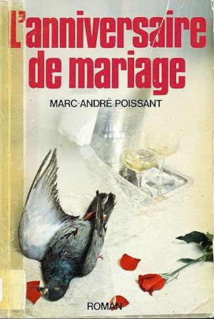 Immagine del venditore per L'anniversaire de mariage venduto da Librairie Le Nord