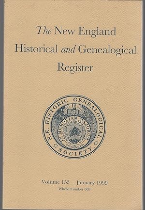 Imagen del vendedor de The New England Historical And Genealogical Register: Volume 153, Whole Number 160: January 1999 a la venta por Dorley House Books, Inc.