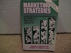 Imagen del vendedor de Marketing Strategies for Physicians a la venta por HERB RIESSEN-RARE BOOKS