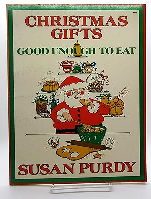 Seller image for Christmas Gifts Good Enough to Eat for sale by Book Nook