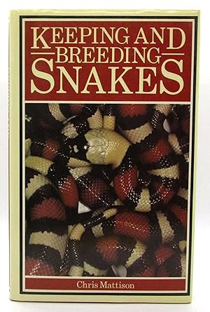 Keeping and Breeding Snakes