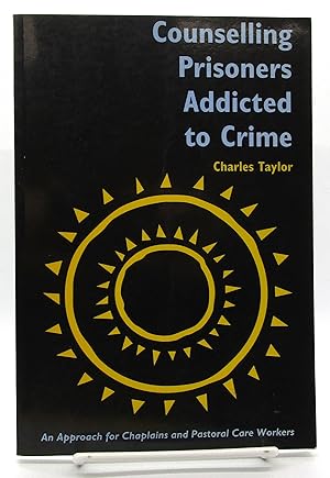 Seller image for Counselling Prisoners Addicted to Crime for sale by Book Nook