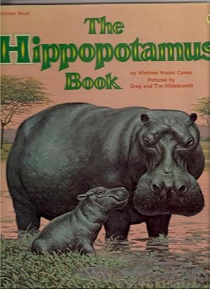 Image du vendeur pour The Hippopotamus Book mis en vente par Beverly Loveless