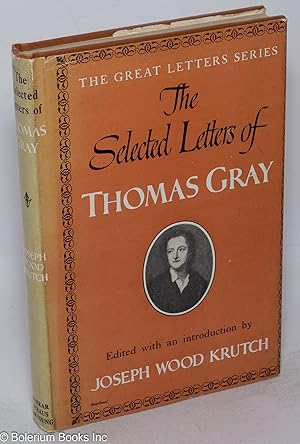 The selected letters of Thomas Gray