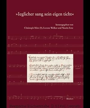 Imagen del vendedor de Ieglicher sang sein eigen ticht. Germanistische und musikwissenschaftliche Beitrge zum deutschen Lied im Sptmittelalter. (Elementa Musicae Band 4). a la venta por Antiquariat Bergische Bcherstube Mewes