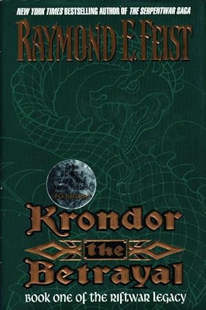Imagen del vendedor de KRONDOR: THE BETRAYAL. Book 1 of the Riftwar Legacy. a la venta por Bookfever, IOBA  (Volk & Iiams)