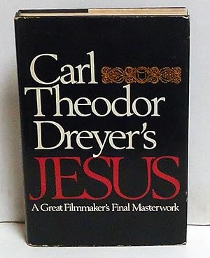 Carl Theodor Dreyer's Jesus: A Great Filmmaker's Final Masterwork