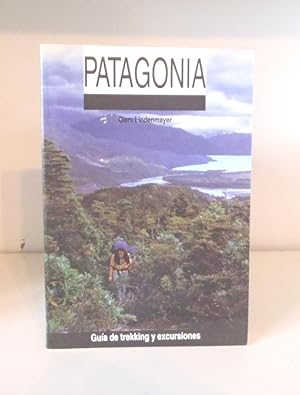 Immagine del venditore per Patagonia : Guia de Trekking y Excursiones venduto da BRIMSTONES