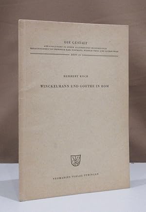 Seller image for Winckelmann und Goethe in Rom. for sale by Dieter Eckert