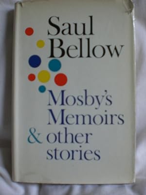 Mosby's Memoirs : And Other Stories
