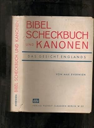 Imagen del vendedor de Bibel Scheckbuch und Kanonen. Das Gesicht Englands a la venta por Sonnets And Symphonies