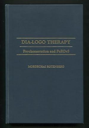 Immagine del venditore per Dia-Logo Therapy: Psychonarration and PaRDeS venduto da ReadInk, ABAA/IOBA