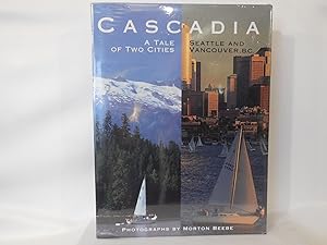 Seller image for Cascadia A Tale of Two Cities for sale by Pacific Coast Books, ABAA,ILAB