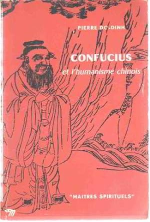 Confucius et l'humanisme chinois