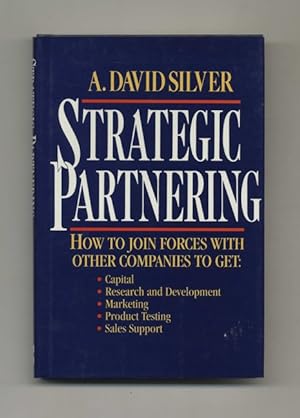 Seller image for Strategic Partnering - 1st Edition/1st Printing for sale by Books Tell You Why  -  ABAA/ILAB