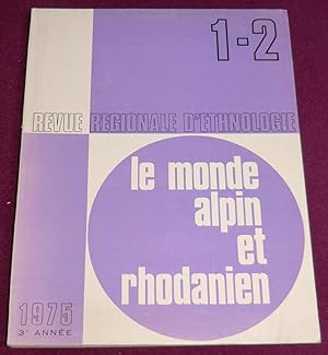 Imagen del vendedor de LE MONDE ALPIN ET RHODANIEN - Revue rgionale d'ethnologie - Anne 1975 - 1er/2e trimestres a la venta por LE BOUQUINISTE