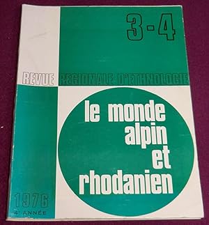 Imagen del vendedor de LE MONDE ALPIN ET RHODANIEN - Revue rgionale d'ethnologie - Anne 1976 - 3e/4e trimestres a la venta por LE BOUQUINISTE