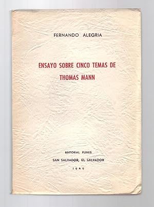 Imagen del vendedor de ENSAYO SOBRE CINCO TEMAS DE THOMAS MANN (inscribed by the author). a la venta por ABLEBOOKS