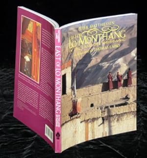 Seller image for EAST OF LO MONTHANG: IN THE LAND OF MUSTANG. for sale by ABLEBOOKS
