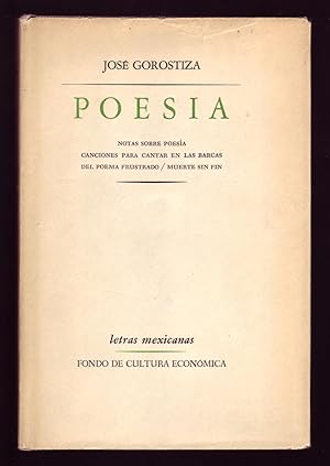 Seller image for POESIA: Notas sobre poesa; Canciones para cantar en las barcas; Del poema frustrado; Muerte sin fin. for sale by ABLEBOOKS