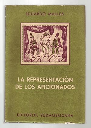 Seller image for LA REPRESENTACIN DE LOS AFICIONADOS. for sale by ABLEBOOKS