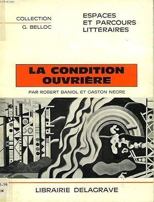 Seller image for LA CONDITION OUVRIERE for sale by Le-Livre