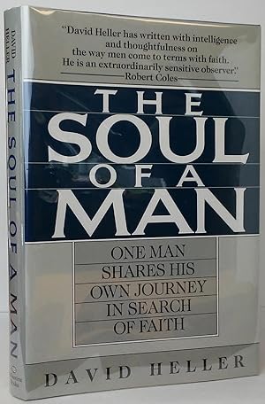 Seller image for The Soul of a Man: One Man Shares His Own Journey in Search of Faith for sale by Stephen Peterson, Bookseller