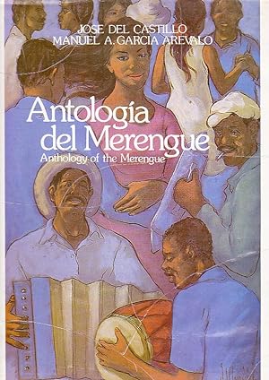 Antología del merengue. Anthology of the Merengue
