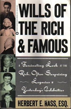 Seller image for Wills of the Rich and Famous for sale by Ron Barrons