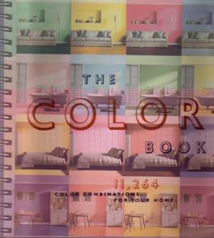 Bild des Verkufers fr The Color Book, 11,264 Color Combinations for Your Home zum Verkauf von Ron Barrons