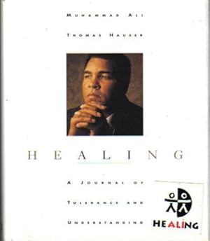 Healing, A Journal of Tolerance and Understanding