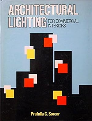 Seller image for Architectural Lighting for Commercial Interiors for sale by Cellar Stories Bookstore