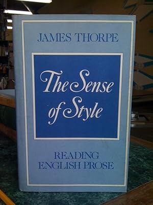 The Sense of Style: Reading English Prose