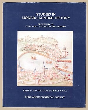 Immagine del venditore per Studies in Modern Kentish History. Presented to Felix Hull and Elizabeth Melling venduto da Martin Harrison