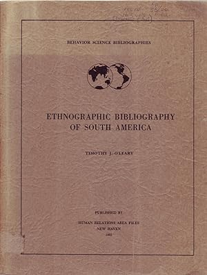 Image du vendeur pour ETHNOGRAPHIC BIBLIOGRAPHY OF SOUTH AMERICA. mis en vente par ABLEBOOKS