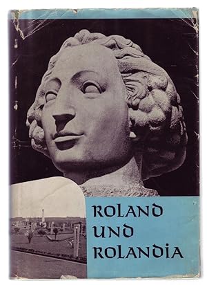Seller image for ROLAND UND ROLANDIA: Zur Aufrichtung eines Bremer Rolandes im brasilianischen Rolandia. for sale by ABLEBOOKS