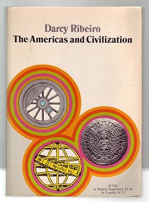 Seller image for THE AMERICAS AND CIVILIZATION. for sale by ABLEBOOKS
