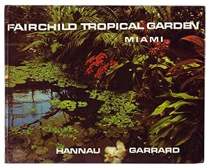 Seller image for FAIRCHILD TROPICAL GARDEN MIAMI. for sale by ABLEBOOKS